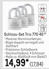 Schloss-Set Trio 770 40 im Angebot bei METRO in Bergisch Gladbach Schloss-Set Trio 770 40 Angebote von Burg Wächter bei METRO Bergisch Gladbach für 17,84 €
