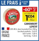 Camembert - LEPETIT - Supeco Camembert - LEPETIT à 1,04 € dans le catalogue Supeco