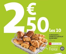 5 CROISSANTS + 5 PAINS AU CHOCOLAT PUR BEURRE à Auchan dans Mennecy 5 CROISSANTS + 5 PAINS AU CHOCOLAT PUR BEURRE à Auchan dans Mennecy