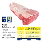 Aktuelle Rindfleisch Angebote bei METRO in Wuppertal Aktuelles Kalbs-Tafelspitz hell Angebot bei METRO in Wuppertal ab 16,04 €