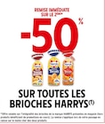 -50% remise immédiate sur le 2ème sur toutes les brioches Harry's à Intermarché dans L'Abergement-de-Cuisery