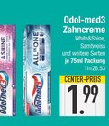 Zahncreme von Odol-med3 im aktuellen EDEKA Prospekt für 1,99 €