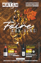 Catalogue Supermarchés Match à Bertrange cette semaine, valable du 04/09/2025 au 21/09/2025 Prospectus Supermarchés Match à Bertrange, "Foire AUX VINS", 34 pages de promos valables du 04/09/2025 au 21/09/2025