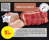 Viande bovine : pot au feu avec os ( plat de côtes et poitrine ) ou pot au feu avec os à mijoter - JEAN ROZÉ en promo chez Intermarché Calais à 5,99 €