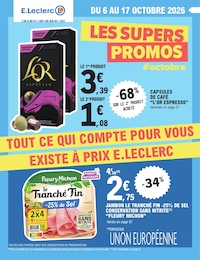 Catalogue Supermarchés de E.Leclerc à Neufchâteau Prospectus E.Leclerc à Neufchâteau, "LES SUPERS PROMOS", 80 pages, 06/10/2026 - 17/10/2026