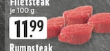 Aktuelle Rumpsteak Angebote bei E center in Recklinghausen Aktuelles Filetsteak Angebot bei E center in Recklinghausen ab 11,99 €