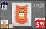 Aktuelle Bratwurst Angebote bei EDEKA in Mönchengladbach Aktuelles Frische Bratwurst XXL grob Angebot bei EDEKA in Mönchengladbach ab 5,99 €