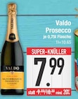 EDEKA - Prosecco Angebot im Prospekt Prosecco bei EDEKA im Prospekt "" für 7,99 €