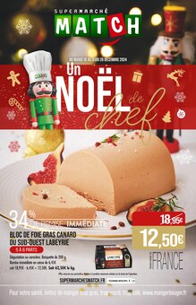 Prospectus Supermarchés Match de la semaine "Un NOËL de chef" avec 1 pages, valide du 10/12/2024 au 26/12/2024 pour Vandœuvre-lès-Nancy et alentours