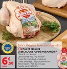Super U Bréhal - Promo Poulet Fermier Label Rouge IGP de Normandie Promo Poulet Fermier Label Rouge IGP de Normandie à 6,50 € dans le catalogue Super U à Bréhal