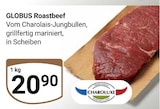 Roastbeef im Angebot bei GLOBUS in Erftstadt Roastbeef Angebote von GLOBUS bei GLOBUS Erftstadt für 20,90 €