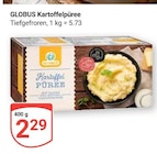 Aktuelle Kartoffeln Angebote bei GLOBUS in Jena Aktuelles Kartoffelpüree Angebot bei GLOBUS in Jena ab 2,29 €