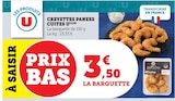 Crevettes Panées Cuites - U en promo chez Super U Mérignac à 3,50 €