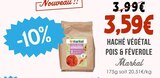 Haché Végétal Pois & Féverole - Markal à 3,59 € dans le catalogue Naturalia