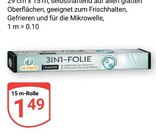 GLOBUS Homburg - 3IN1-FOLIE Angebot im Prospekt 3IN1-FOLIE bei GLOBUS im Homburg Prospekt für 1,49 €