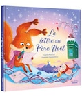 La lettre au Père Noël - Auzou Philippe Eds en promo chez Fnac La lettre au Père Noël - Auzou Philippe Eds dans le catalogue Fnac