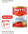 Aktuelle Tomaten Angebote bei GLOBUS in Bochum Aktuelles Tomatenfruchtfleisch Angebot bei GLOBUS in Bochum ab 1,99 €