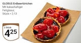 Erdbeertörtchen im Angebot bei GLOBUS in Saarbrücken Erdbeertörtchen Angebote von GLOBUS bei GLOBUS Saarbrücken für 2,13 €