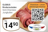 Rinderrouladen Angebote von Globus bei GLOBUS Erfurt für 14,90 €