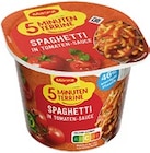 Aktuelle Tomaten Angebote bei Kaufland in Potsdam Aktuelles 5-Minuten-Terrine Spaghetti in Tomaten-Sauce Angebot bei Kaufland in Potsdam ab 0,88 €