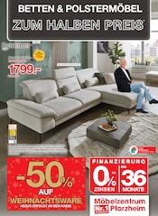 Aktueller Möbelzentrum Pforzheim Prospekt mit Ecksofa, "1/2 Betten & Poster", Seite 1