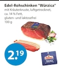 Edel-Rohschinken Würzica bei V-Markt im Rottenburg Prospekt für 2,19 €