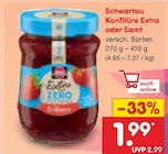 Konfitüre Extra oder Samt von Schwartau im aktuellen Netto Marken-Discount Prospekt für 1,99 €