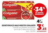 Dentifrice Max White - Colgate en promo chez U Express Dentifrice Max White - Colgate dans le catalogue U Express