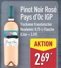 Pinot Noir Rosé Pays d'Oc IGP im aktuellen ALDI Nord Prospekt