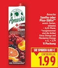 Sanfte oder Plus-Säfte Angebote von Amecke bei E center Falkensee für 1,99 €
