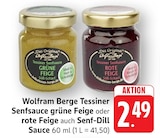 EDEKA - Tessiner Senfsauce Grüne Feige Angebot im Prospekt Tessiner Senfsauce Grüne Feige bei EDEKA im Prospekt "" für 2,49 €