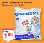 Crushed Ice im Angebot bei GLOBUS in Gera Crushed Ice Angebote von Cubers bei GLOBUS Gera für 1,00 €
