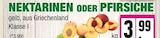 Nektarinen für 3,99 € bei EDEKA im Angebot Nektarinen im aktuellen EDEKA Prospekt