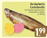 Aktuelles Geräucherte Lachsforelle Angebot bei E center in Leverkusen ab 1,99 €