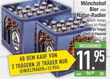 Bier oder Natur-Radler Angebote von Mönchshof bei EDEKA Straubing für 12,95 €