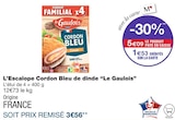 L’Escalope Cordon Bleu de dinde - Le Gaulois dans le catalogue Monoprix