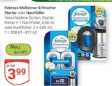 Mülleimer-Erfrischer Starter im Angebot bei GLOBUS in St. Ingbert Mülleimer-Erfrischer Starter Angebote von Febreze bei GLOBUS St. Ingbert für 3,99 €
