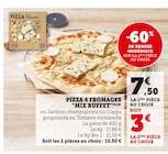 Pizza 4 fromages - Mix Buffet - U Express à Avignon Pizza 4 fromages - Mix Buffet en promo chez U Express Avignon à 3,00 €