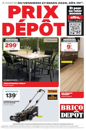 Prospectus Brico Dépôt à Saint-Pourçain-sur-Sioule, "PRIX DÉPÔT", 12 pages, 27/03/2026 - 09/04/2026