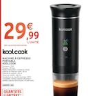 Machine à expresso portable - Koolcook dans le catalogue Intermarché Express