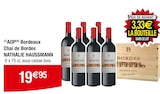 AOP Bordeaux Chai de Bordes - NATHALIE HAUSSMANN en promo chez Carrefour Saint-Dizier à 19,95 €