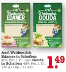 Weidemilch Edamer in Scheiben bei EDEKA im Bühlertal Prospekt für 1,49 €
