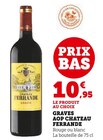 Graves AOP - Chateau Ferrande - Super U à Allonnes Graves AOP - Chateau Ferrande en promo chez Super U Allonnes à 10,95 €