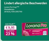 Lorano Pro 5 mg im aktuellen Prospekt bei mea - meine apotheke in Schwaigen