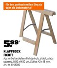 Fichte im OBI Prospekt Klappbock Fichte im aktuellen OBI Prospekt für 5,99 €