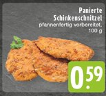 Panierte Schinkenschnitzel im Angebot bei E center in Mülheim Panierte Schinkenschnitzel Angebote bei E center Mülheim für 0,59 €