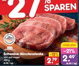 Aktuelles Schweine-Minutensteaks Angebot bei Netto Marken-Discount in Jena ab 2,49 €
