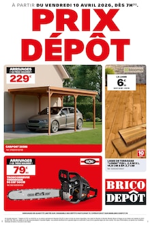 Catalogue Brico Dépôt de la semaine "PRIX DÉPÔT" avec 1 page, valide du 10/04/2026 au 15/04/2026 pour Plérin et alentours Prospectus Brico Dépôt de la semaine "PRIX DÉPÔT" avec 1 page, valide du 10/04/2026 au 15/04/2026 pour Plérin et alentours