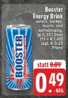 Energy Drink im Angebot bei EDEKA in Düren Energy Drink Angebote von Booster bei EDEKA Düren für 0,49 €