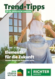 Der aktuelle Richter Baustoffe Prospekt Trend-Tipps für die energetische Sanierung